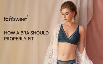 How a Bra Should Properly Fit